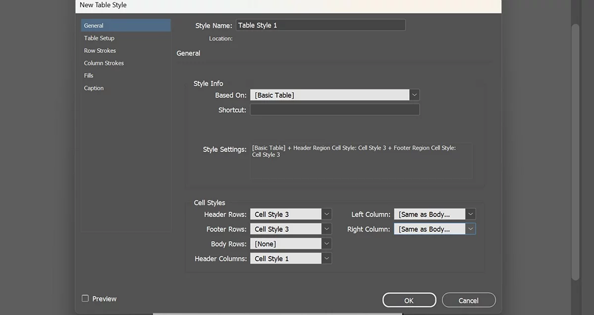 The New Table Style dialog, showing Style Name, a Based On dropdown set to Basic Table, and Cell Styles assigned separately for Header Rows, Footer Rows, Body Rows, Header Columns, Left Column, and Right Column.