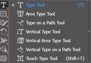 A tool flyout menu listing the Type Tool, Area Type Tool, Type on a Path Tool, Vertical Type Tool, Vertical Area Type Tool, Vertical Type on a Path Tool, and Touch Type Tool.